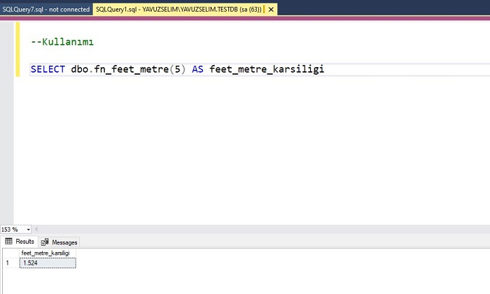 SQL Server’da Feet'i Metreye Çeviren Fonksiyon