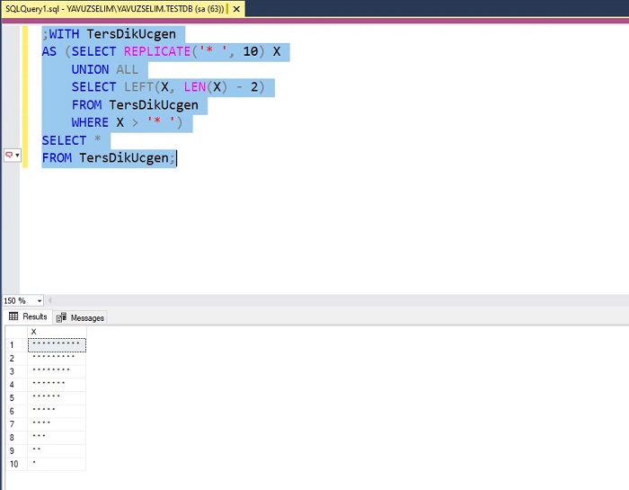SQL Server'da CTE ile Yıldız İşareti Kullanarak Ters Dik Üçgen Oluşturmak