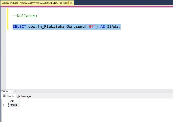 SQL Server'da Plaka Kodundan İl Adını Bulan Fonksiyon