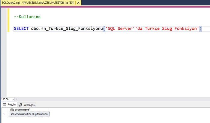 SQL Server'da Türkçe Slug Fonksiyon