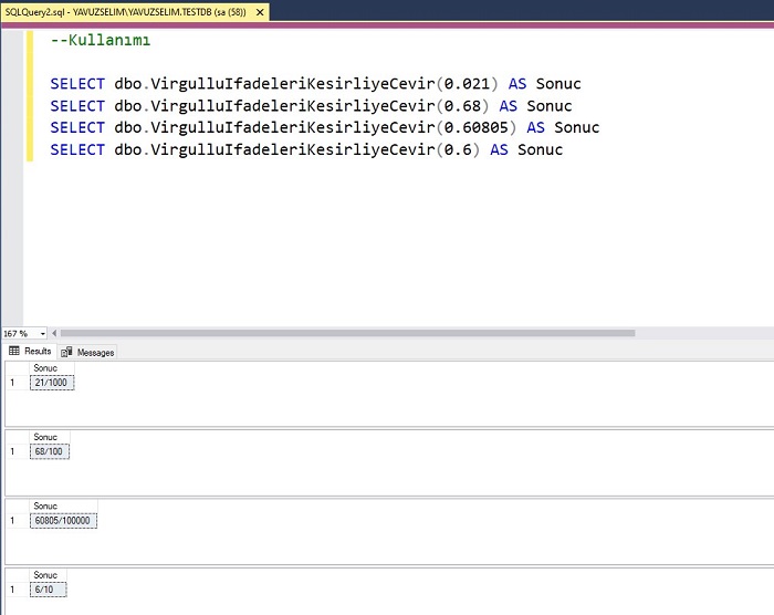 SQL Server'da Virgüllü İfadeleri Kesirli Sayıya Çeviren Fonksiyon