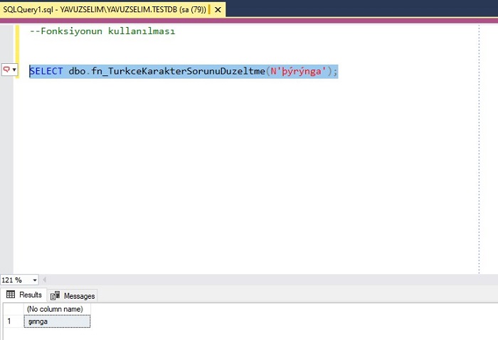 SQL Server'da Türkçe Karakter Sorununu Düzelten Fonksiyon