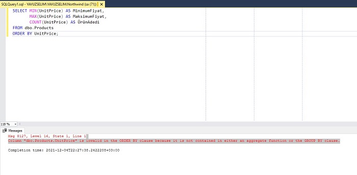 SQL Server'da Column is Invalid in the ORDER BY Clause Because It is not Contained in Either an Aggregate Function or the GROUP BY Clause Hatası